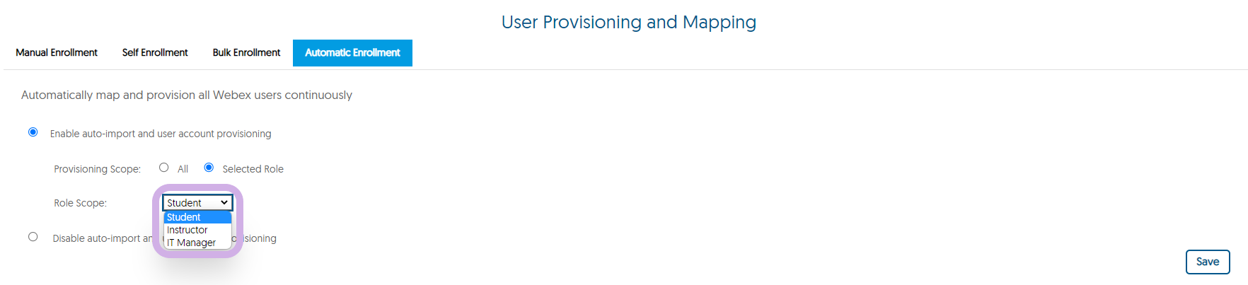 The User Provisioning and Mapping panel for Webex with Role Scope set to Selected Role from Automatic Enrollment.
