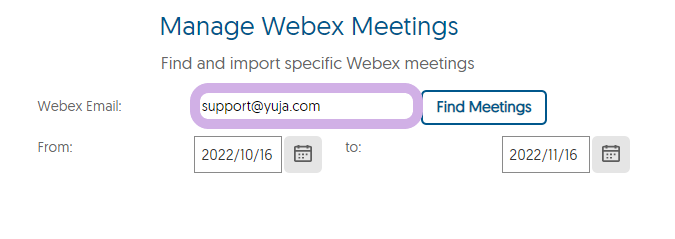 Manage Webex Meetings panel with an email entered for Webex Email.