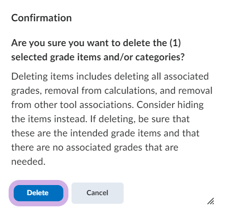 Confirmation box to delete the selected item.