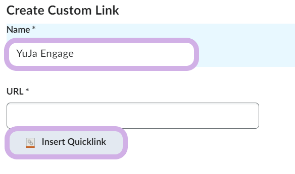 The name for the custom link is entered and the insert quicklink button is highlighted.