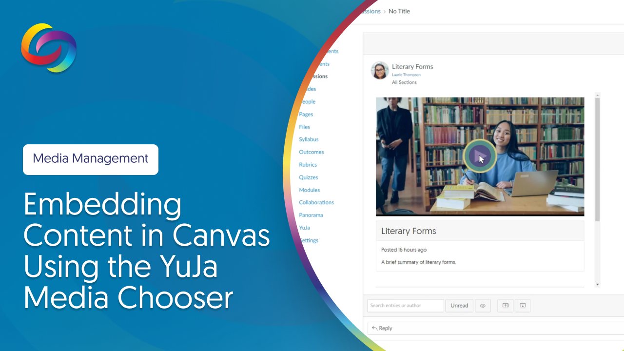 Embedding Content in Canvas Using the YuJa Media Chooser
