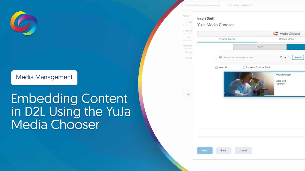Embedding Content in D2L Using the YuJa Media Chooser
