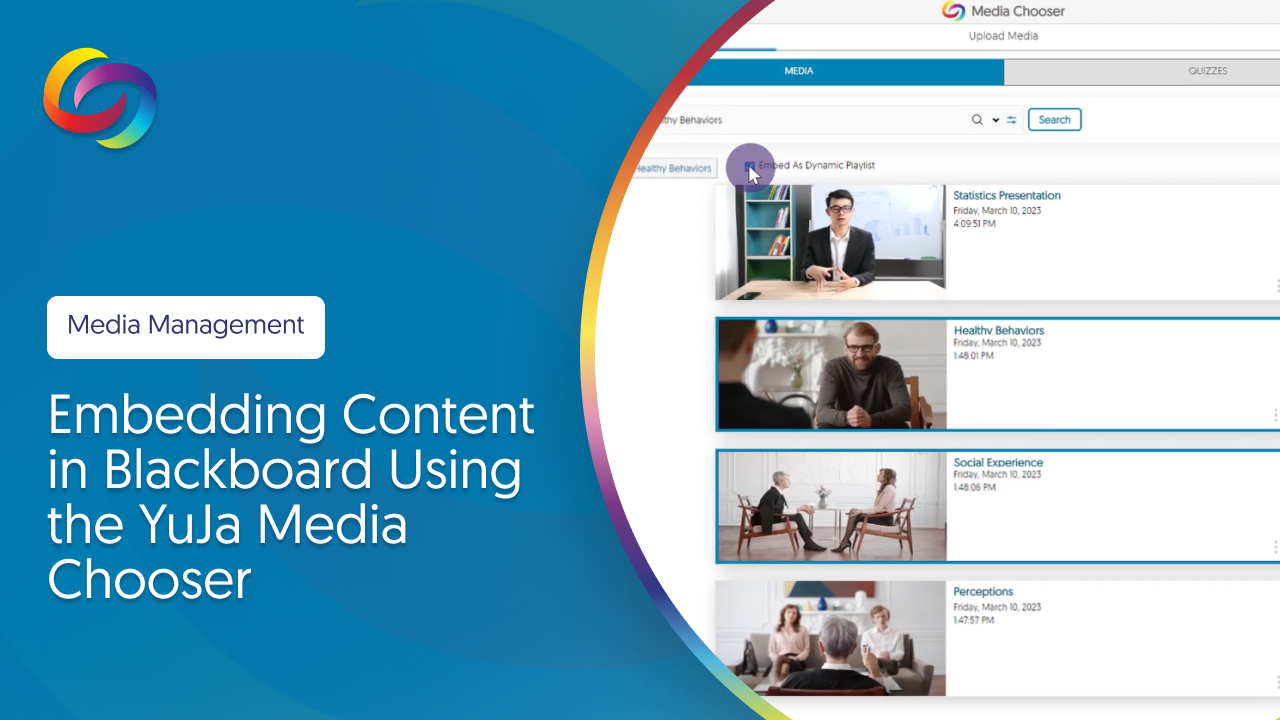Embedding Content in Blackboard Using the YuJa Media Chooser thumbnail.