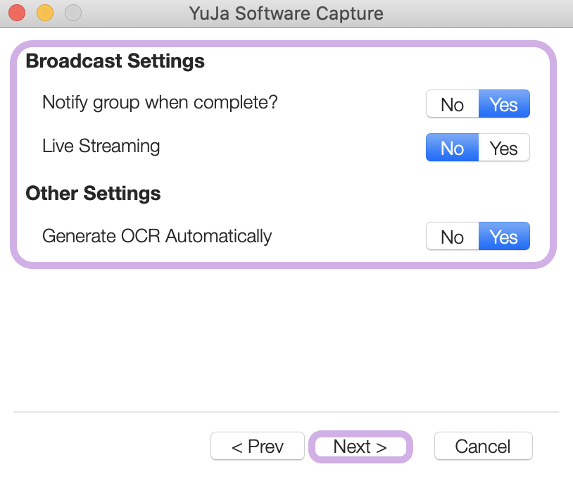Broadcast and other settings are highlighted. The Next button is also highlighted.