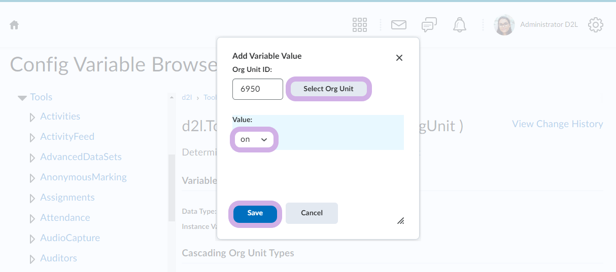 The Add Variable value window shows an org unit has been selected and the value is on. the Save button is shown highlighted.