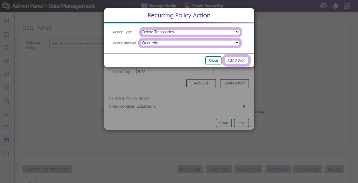 The recurring apolicy action modal has Delete transcodes selected and an action interval is selected. The Add action button is highlighted.