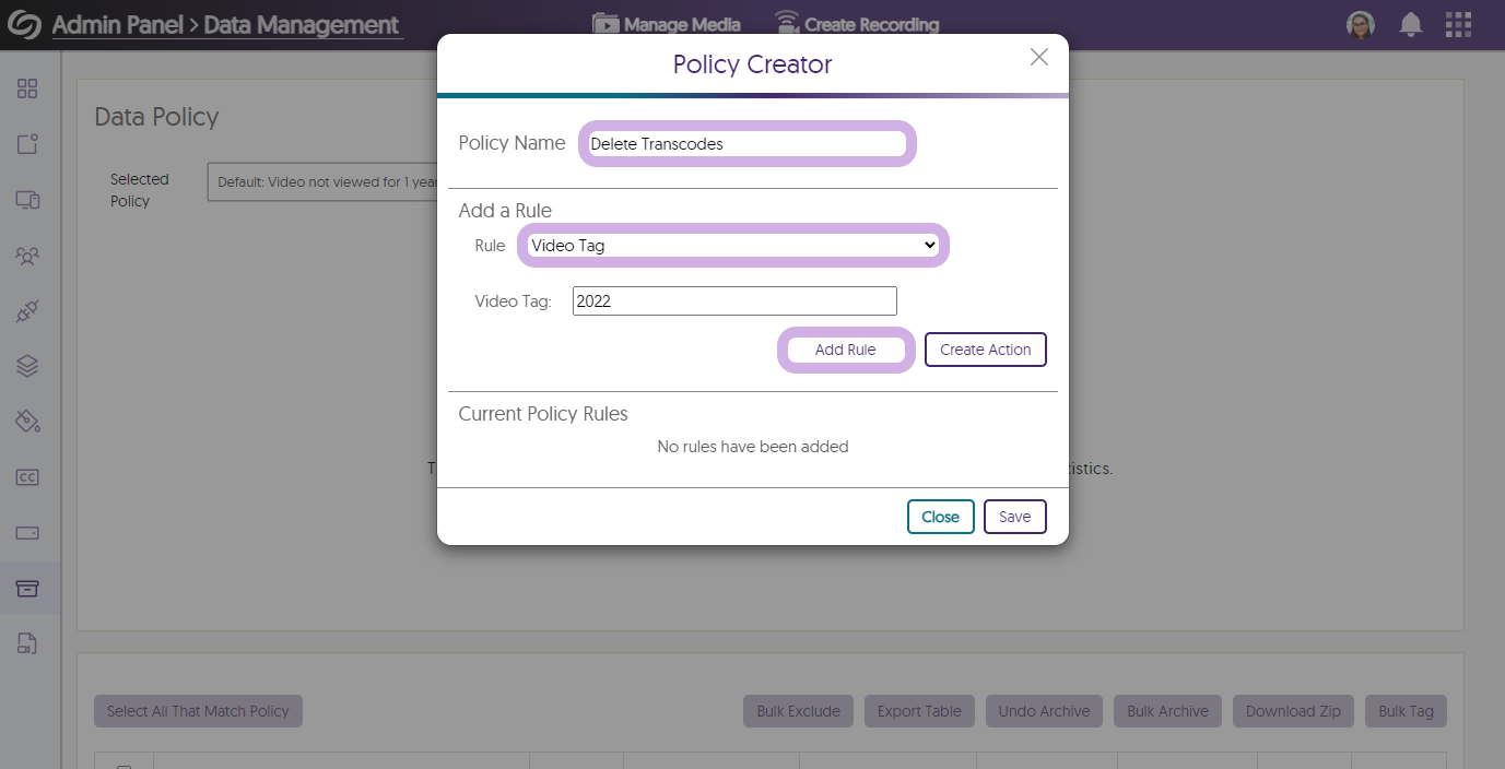 The Policy creator modal shows a Policy Name, and a rule that has been added. The Add rule button is highlighted.