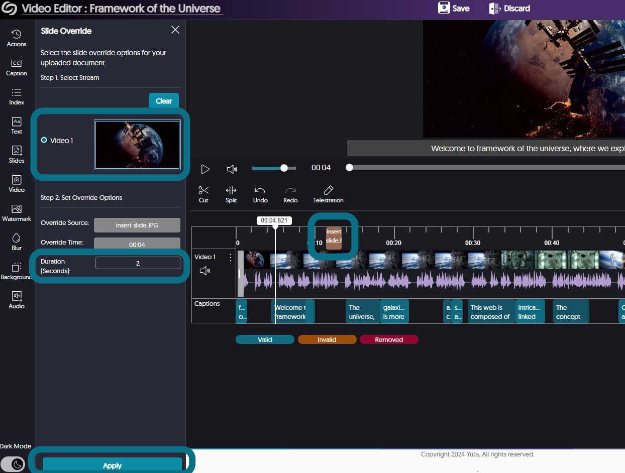 The video editor with the Slide Override panel opened, highlighting the stream selection, duration and Apply button.