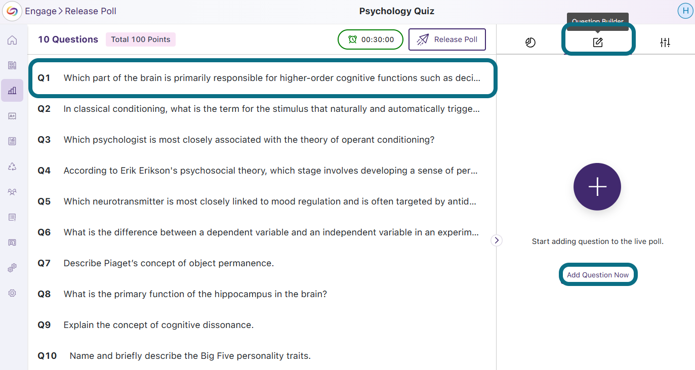 The Poll page in Engage highlighting the Question Builder panel and the Add Question Now button.