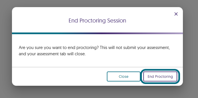 The End Proctoring button in the End Proctoring Session window.