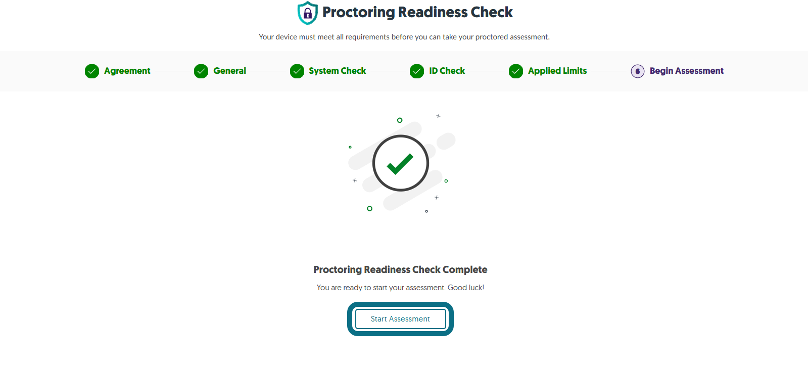 The step Begin Assessment within the Proctoring Readiness Check.