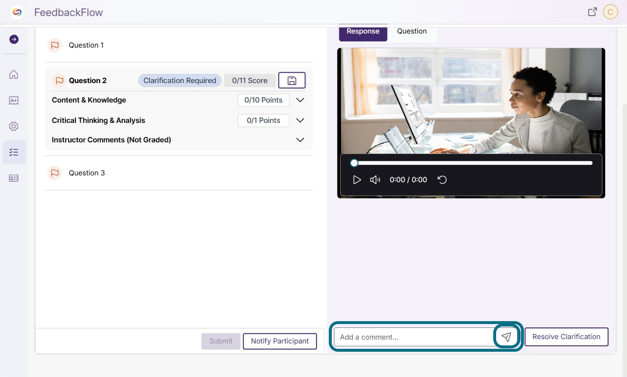 The add a comments text box and the send button within the response tab.