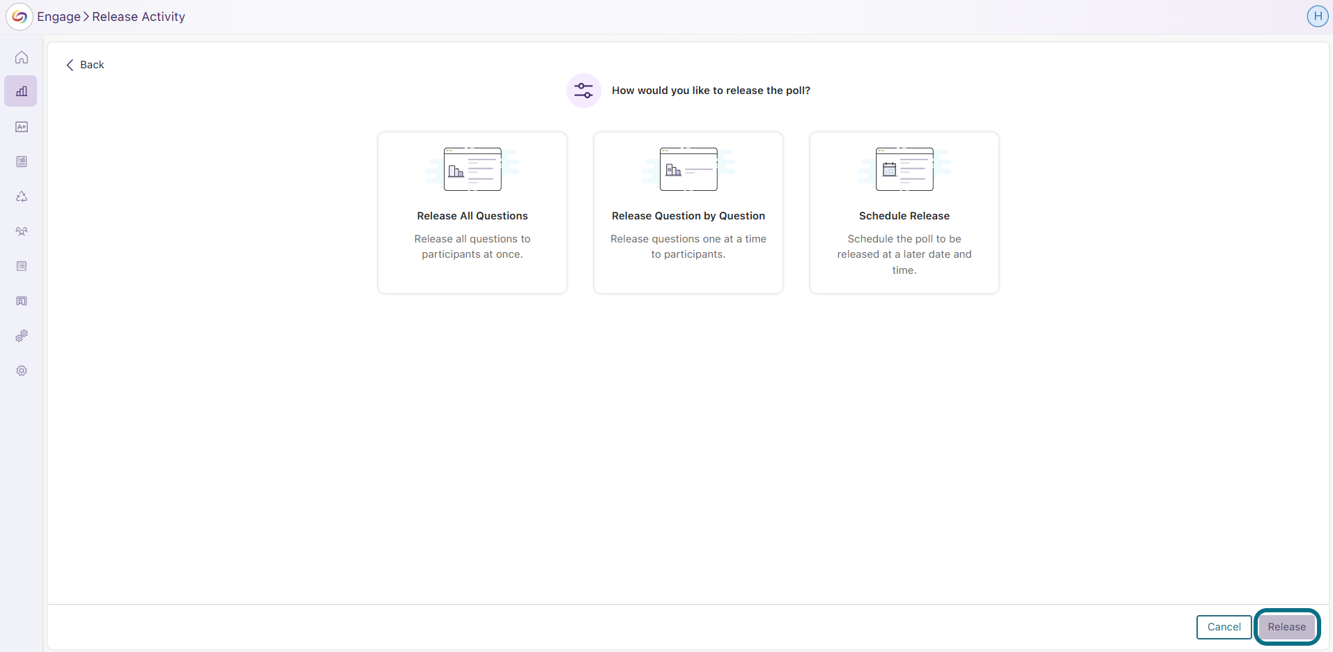 Engage click Release