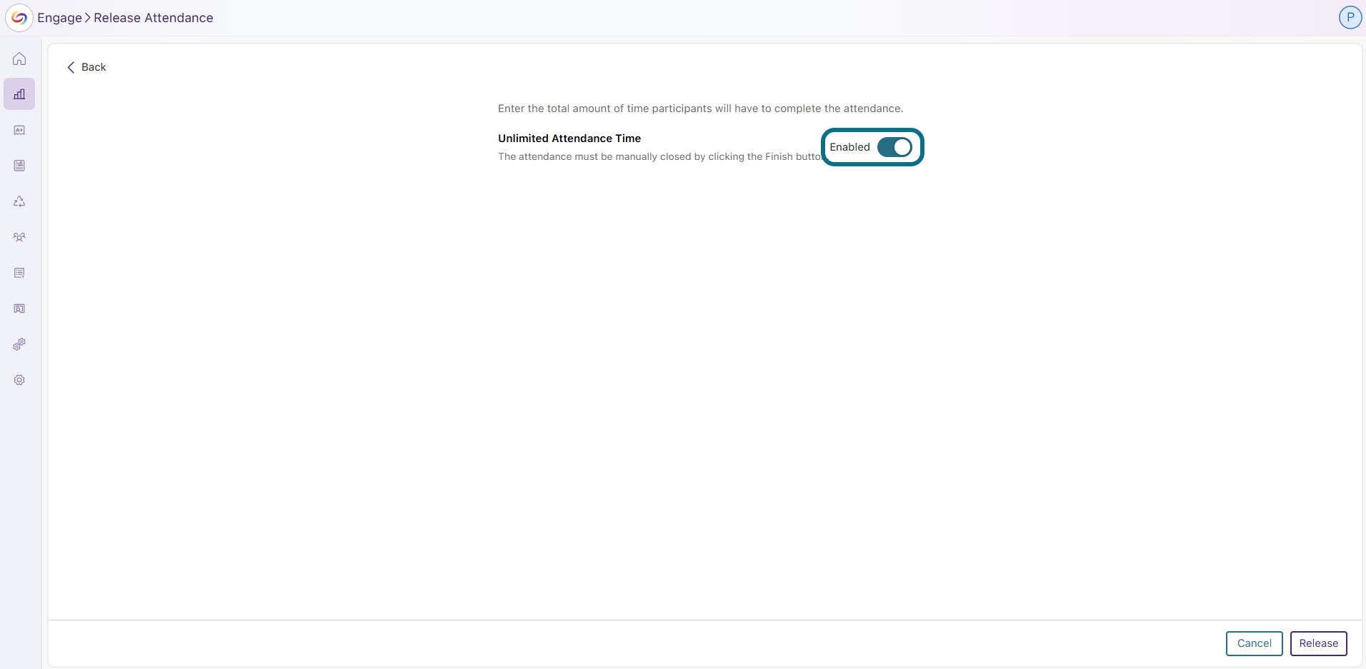 Engage toggle Unlimited Attendance Time