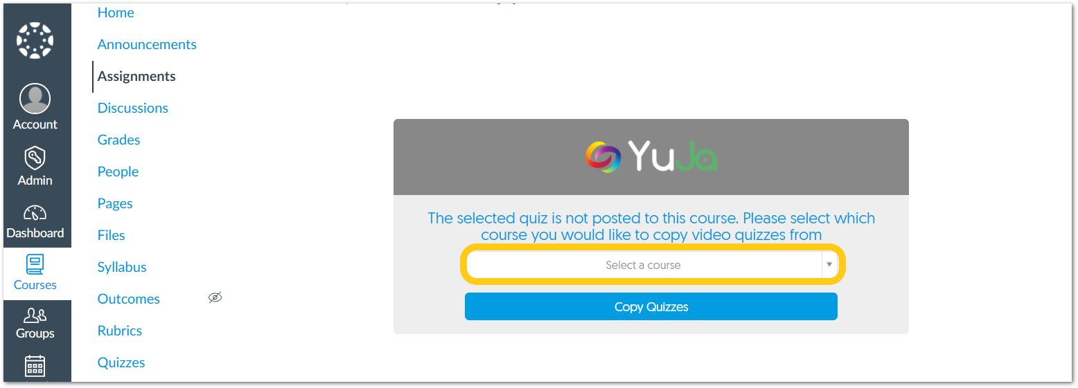 Canvas Assingments selected with the YuJa quiz selection window.