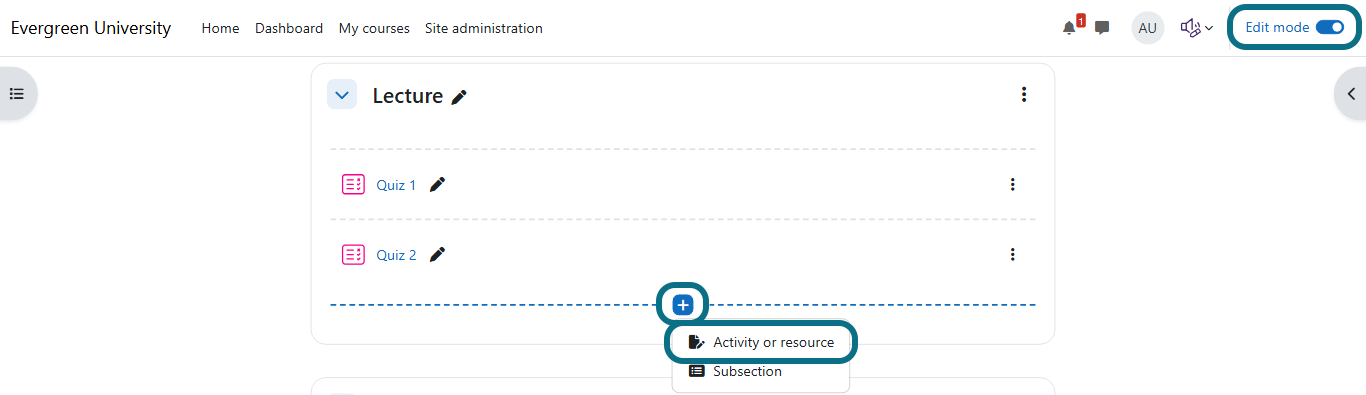Moodle with edit mode toggle, plus button and activity or resource button circled