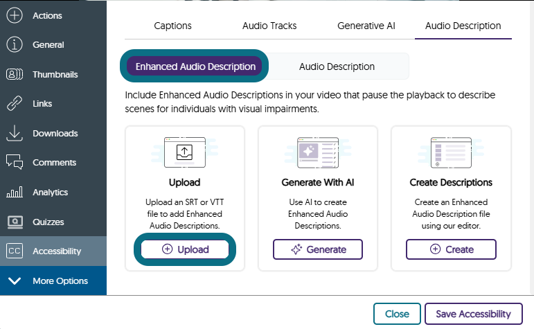 Une image montrant la fenêtre Détails sur les médias, avec l'onglet Description audio améliorée et le bouton Téléverser mis en évidence.