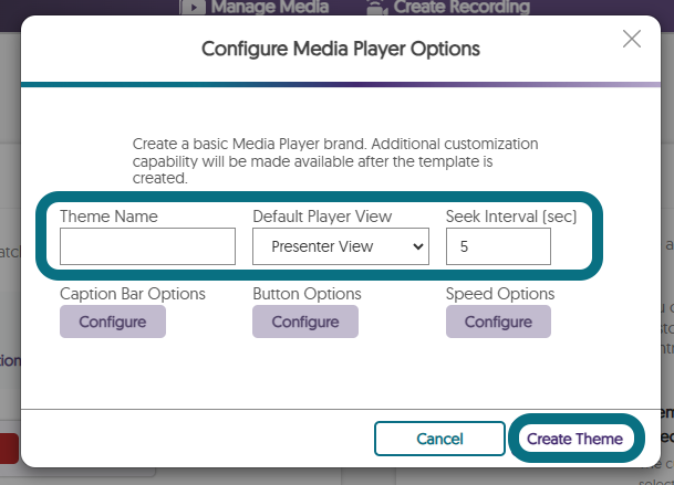 Fenêtre Configurer les options du lecteur multimédia avec les champs Nom du thème, Affichage par défaut du lecteur et Intervalle de saut, ainsi que le bouton Créer un thème, mis en évidence.