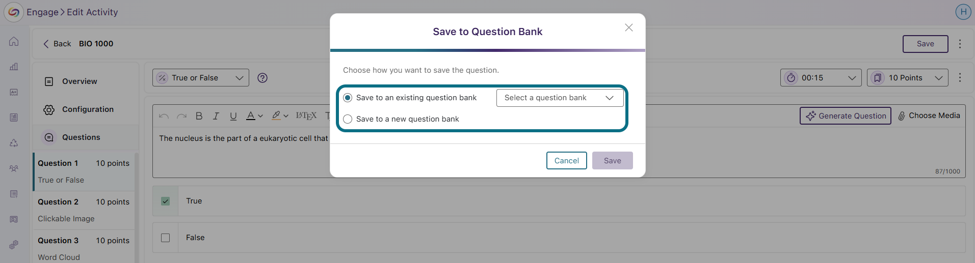 Engage, dans une banque de questions existante