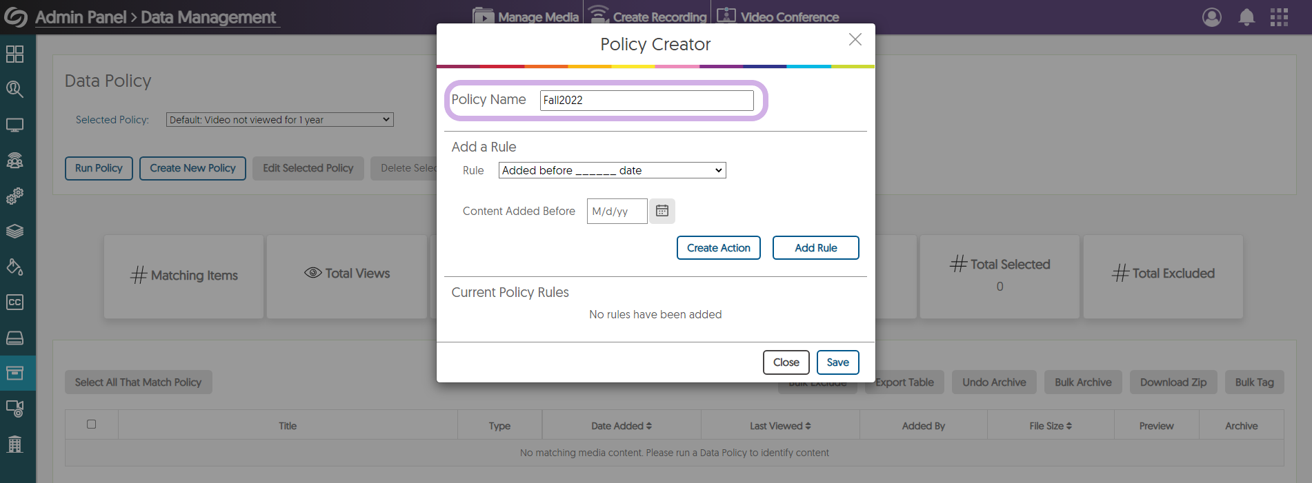 Policy Creator window with Policy Name highlighted.