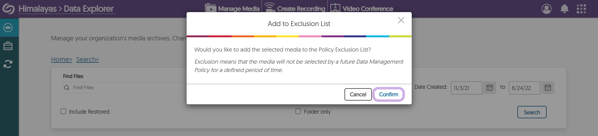 The Confirm button is highlighted in the Add to Exclusion List window.