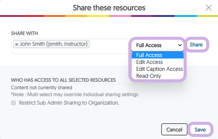 The Share these resources dialog with the Access drop-down menu is highlighted along with the Share and Save buttons.