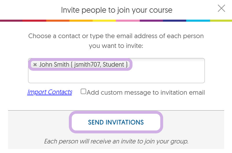 the invite poeple to join your course dialog box will appear with a field to enter a user and click send invitations