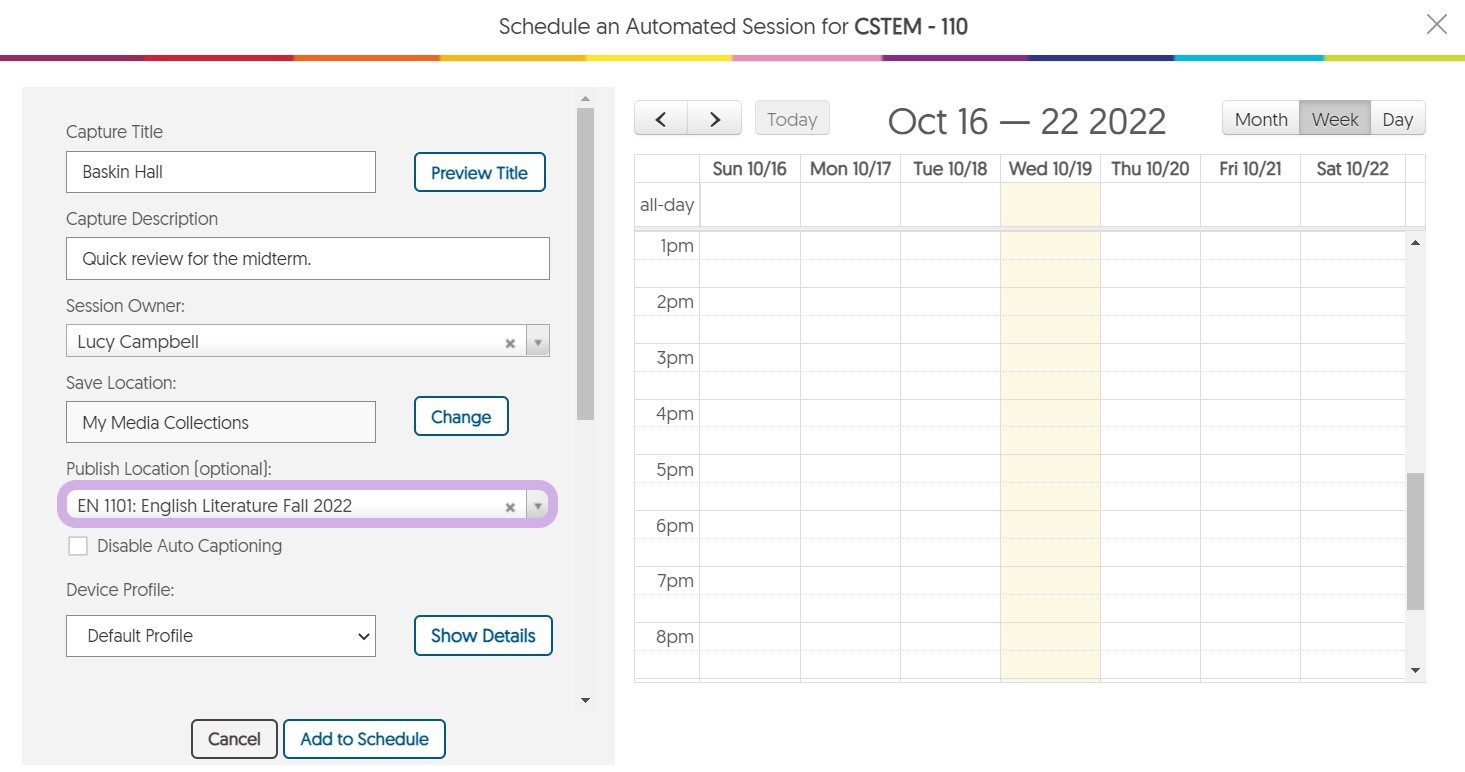 The Schedule Session dialog is open and Publish Location is highlighted, filled in with a course code, name, and term.