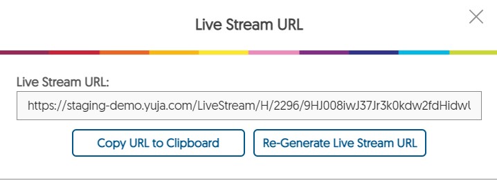 Live stream URL shown which can be copied to Clipboard or re-generated.